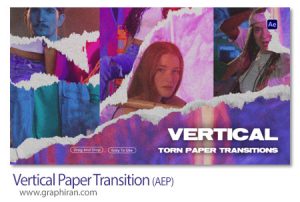 دانلود ترانزیشن های عمودی افترافکت پاره شدن کاغذ Vertical Paper Transition دانلود ترانزیشن های عمودی افترافکت پاره شدن کاغذ Vertical Paper Transition