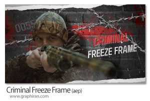 پروژه افترافکت فریز فریم جنایی Criminal Freeze Frame پروژه افترافکت فریز فریم جنایی Criminal Freeze Frame