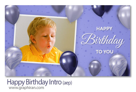 دانلود پروژه آماده افترافکت اینترو تبریک تولد Happy Birthday Intro