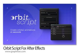 دانلود Orbit Script v1.0 Win/Mac اسکریپت افترافکت ساخت انیمیشن های مداری دانلود Orbit Script
