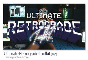 پروژه افترافکت کیت ابزارهای ساخت افکت رترو Ultimate Retrograde Toolkit پروژه افترافکت کیت ابزارهای ساخت افکت رترو Ultimate Retrograde Toolkit