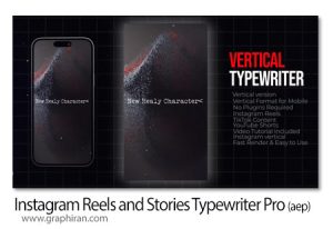 پروژه افترافکت استوری اینستاگرام تایپ با ماشین تحریر Instagram Reels and Stories Typewriter Pro Pack پروژه افترافکت استوری اینستاگرام تایپ با ماشین تحریر Instagram Reels and Stories Typewriter Pro Pack