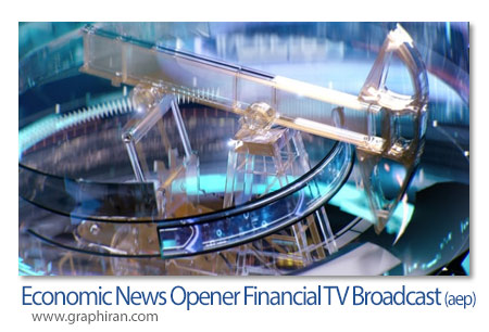 پروژه افترافکت تیزر اخبار اقتصادی و مالی Economic News Opener Financial TV Broadcast Intro