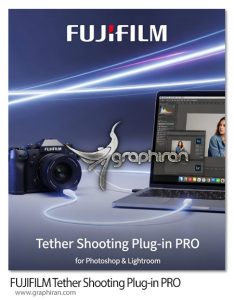 FUJIFILM Tether Shooting Plug-in PRO 1.23 پلاگین فتوشاپ و لایت روم اتصال مستقیم دوربینهای سری GFX و X Series فوجیفیلم FUJIFILM Tether Shooting Plug-in PRO