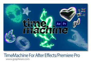 دانلود TimeMachine v1.0 اسکریپت افترافکت و پریمیر ساخت افکت های رترو دانلود TimeMachine
