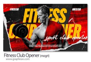 پروژه پریمیر اوپنر باشگاه بدنسازی Fitness Club Opener پروژه پریمیر اوپنر باشگاه بدنسازی Fitness Club Opener
