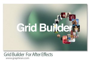 دانلود Grid Builder v2.0.1 Win/Mac اسکریپت افترافکت موتور ساخت گرید دانلود Grid Builder