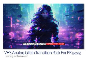 ترانزیشن های پریمیر گلیچ VHS آنالوگ VHS Analog Glitch Transition Pack For Premiere Pro ترانزیشن های پریمیر گلیچ VHS آنالوگ VHS Analog Glitch Transition Pack For Premiere Pro