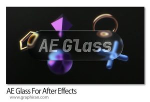 دانلود AE Glass v1.0.1 Win/Mac اسکریپت افترافکت ساخت افکت شیشه ای دانلود AE Glass