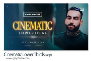 پروژه افترافکت زیرنویس های سینمایی Cinematic Lower Thirds پروژه افترافکت زیرنویس های سینمایی Cinematic Lower Thirds