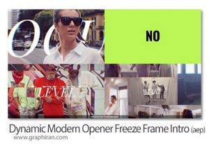 پروژه افترافکت اینترو فریز فریم مدرن و داینامیک Dynamic Modern Opener Freeze Frame Intro پروژه افترافکت اینترو فریز فریم مدرن و داینامیک Dynamic Modern Opener Freeze Frame Intro