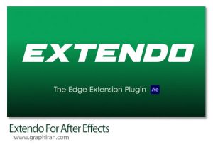 دانلود Extendo v1.5.5 Win/Mac اسکریپت افترافکت گسترش لبه (Edge Extension) دانلود Extendo