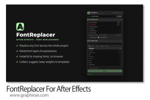 دانلود FontReplacer v1.0 Win/Mac اسکریپت افترافکت جایگزینی فونت ها در کل پروژه دانلود FontReplacer