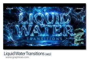 ترانزیشن های افترافکت آب و مایع Liquid Water Transitions ترانزیشن های افترافکت آب و مایع Liquid Water Transitions