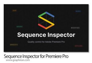 دانلود Sequence Inspector v1.1.1 Win/Mac پلاگین پریمیر کنترل کیفیت سکانس های ویدئو دانلود Sequence Inspector