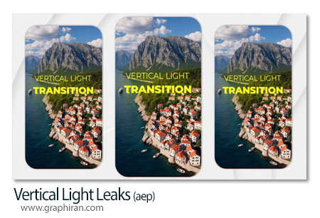 پروژه افترافکت ترانزیشن های انتشار نور عمودی Vertical Light Leaks