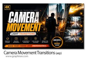 ترانزیشن های افترافکت حرکت دوربین افقی و عمودی Camera Movement Transitions Vertical & Horizontal ترانزیشن های افترافکت حرکت دوربین افقی و عمودی Camera Movement Transitions Vertical & Horizontal
