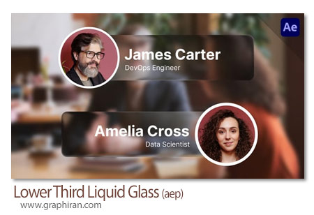 پروژه افترافکت زیرنویس های شیشه و مایع شفاف Lower Third Liquid Glass