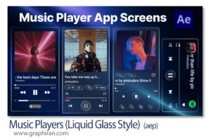 پروژه افترافکت پلیر موزیک سبک شیشه مایع Music Players (Liquid Glass Style) پروژه افترافکت پلیر موزیک سبک شیشه مایع Music Players (Liquid Glass Style)