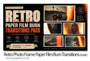 ترانزیشن های فاینال کات و اپل موشن سوختن فیلم و کاغذ قدیمی Retro Photo Frame Paper Film Burn Transitions Pack For Final Cut ترانزیشن های افترافکت سوختن فیلم و کاغذ قدیمی Retro Photo Frame Paper Film Burn Transitions Pack For Final Cut
