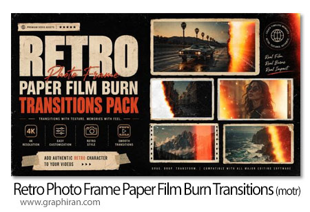 ترانزیشن های افترافکت سوختن فیلم و کاغذ قدیمی Retro Photo Frame Paper Film Burn Transitions Pack For Final Cut