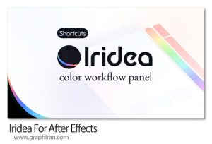 دانلود Iridea v1.0.1 Win/Mac اسکریپت افترافکت مدیریت و ویرایش رنگ دانلود Iridea