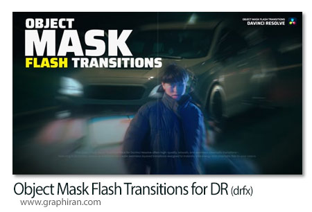 ترانزیشن داوینچی ریزالو ماسک اشیاء Object Mask Flash Transitions for Davinci Resolve