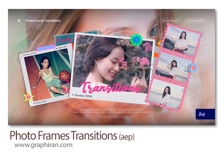 ترانزیشن های افترافکت فریم های عکس Photo Frames Transitions