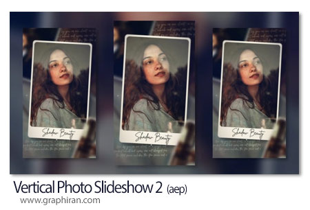 دانلود پروژه افترافکت اسلایدشو عکس عمودی Vertical Photo Slideshow 2